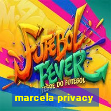 marcela privacy